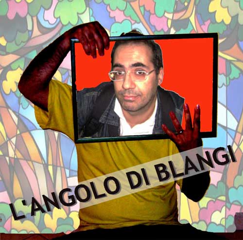 l'angolo di
 blangi